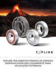 Rolamentos rígidos de esferas desenvolvidos exclusivamente para aplicações extremas
